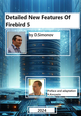 Detailed New Features of Firebird 5